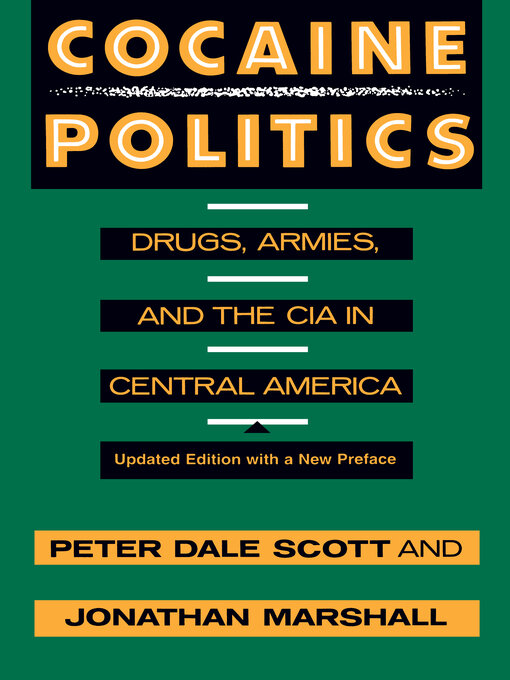 Title details for Cocaine Politics by Peter Dale Scott - Available